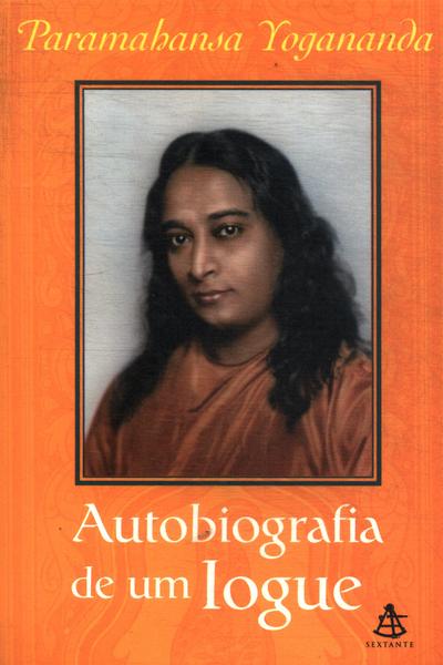 Autobiografia De Um Iogue