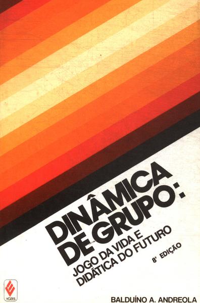 Dinâmica De Grupo