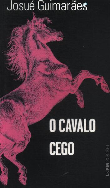 O Cavalo Cego