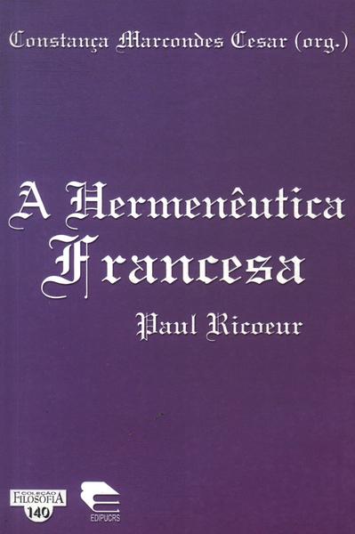 A Hermenêutica Francesa: Paul Ricoeur