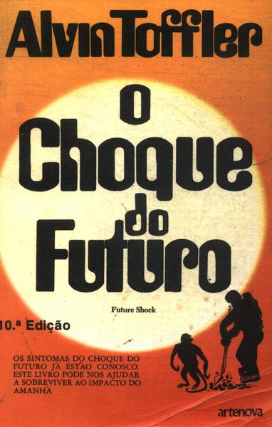 Choque Do Futuro