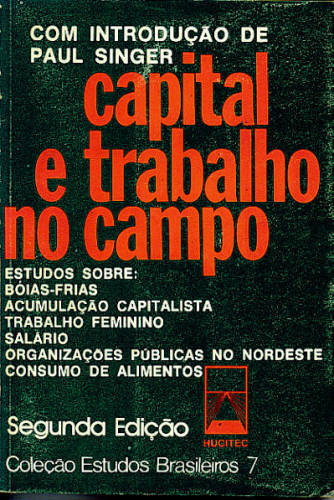 CAPITAL E TRABALHO NO CAMPO