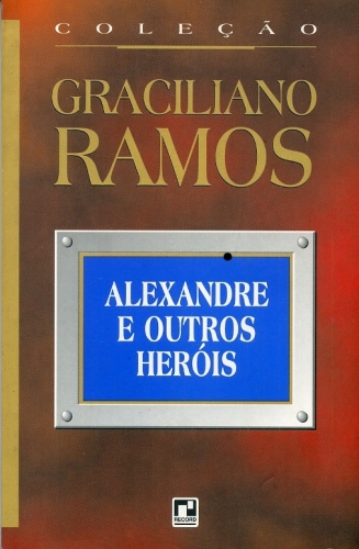 Alexandre e outros Heróis