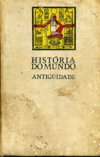 História da Antigüidade (Volume 1)