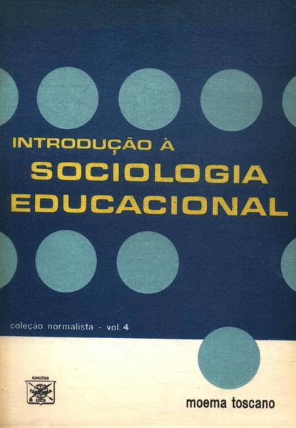 Introdução À Sociologia Educacional