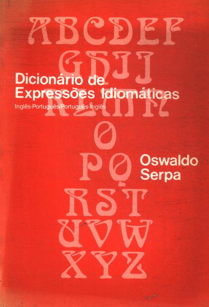 Dicionário De Expressões Idiomáticas (1990)