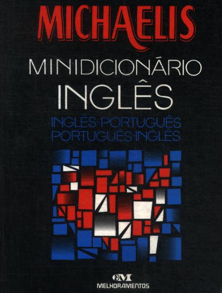 Michaelis Minidicionário Inglês (2002)