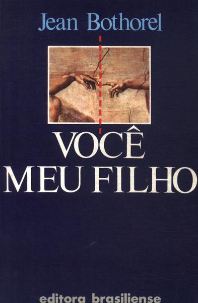 Você Meu Filho