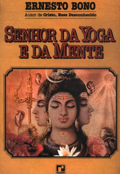 Senhor Da Yoga E Da Mente