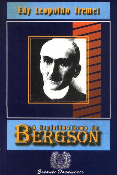 O Espiritualismo De Bergson