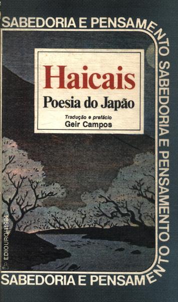 Haicais: Poesia Do Japão