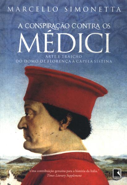 A Conspiraçao Contra Os Medici