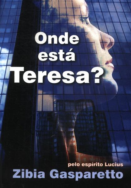 Onde Está Teresa?