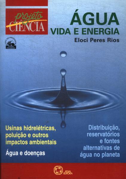 Água: Vida E Energia (2004)