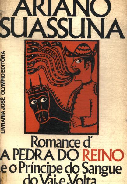 Romance D`a Pedra Do Reino E O Príncipe Do Sangue Do Vai-e-volta