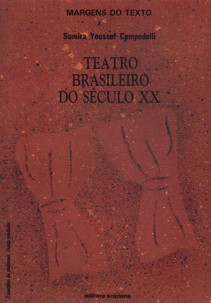 Teatro Brasileiro Do Século Xx