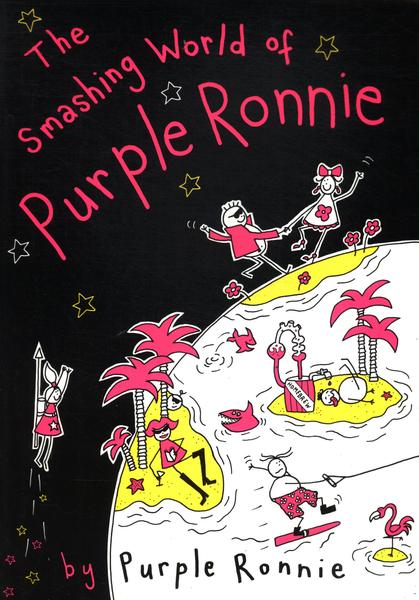 The Smashing World Of Purple Ronnie