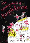 The Smashing World Of Purple Ronnie