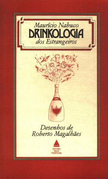 Drinkologia Dos Estrangeiros (inclui Caixa)