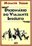 Dicionário Do Viajante Insólito