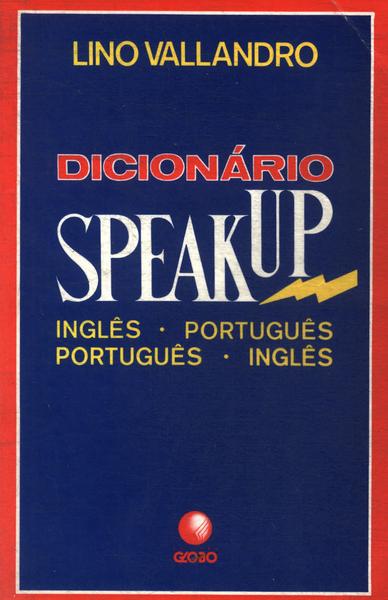 Dicionário Speak Up Inglês-português Português-inglês (1987)