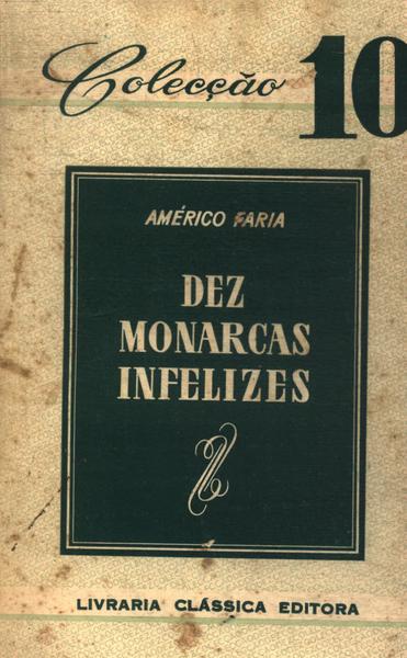 Dez Monarcas Infelizes