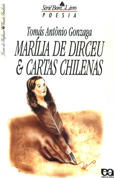 Marília De Dirceu E Cartas Chilenas
