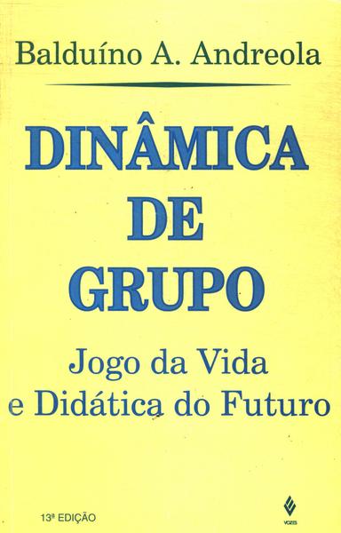 Dinâmica De Grupo