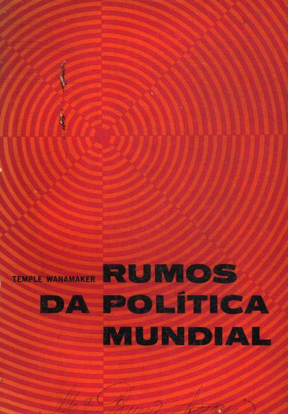 Rumos Da Política Mundial