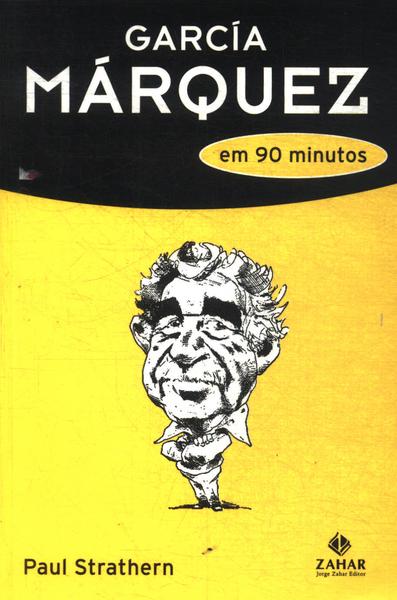 García Márquez Em 90 Minutos
