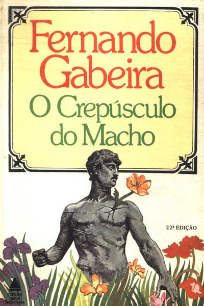 O Crepúsculo Do Macho