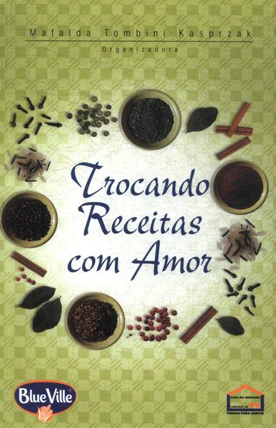 Trocando Receitas Com Amor