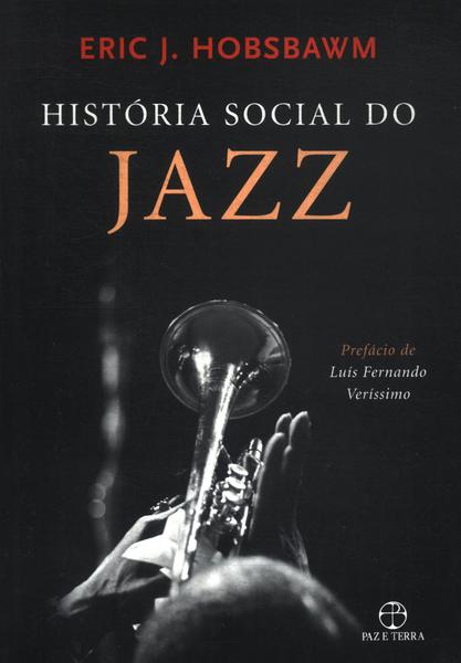 História Social Do Jazz