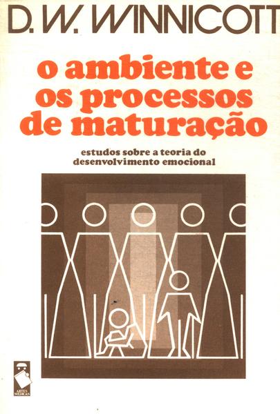 O Ambiente E Os Processos De Maturação