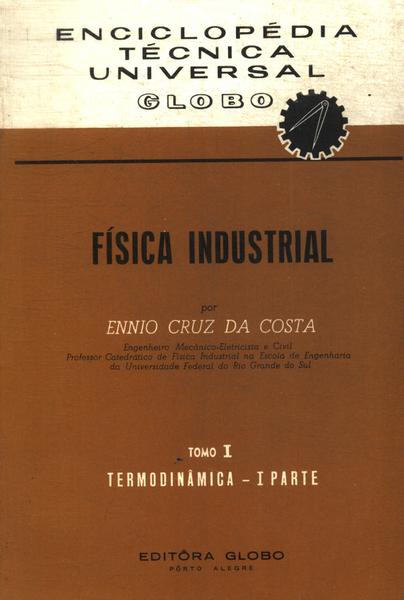Física Industrial: Termodinâmica Vol 1 (1971)