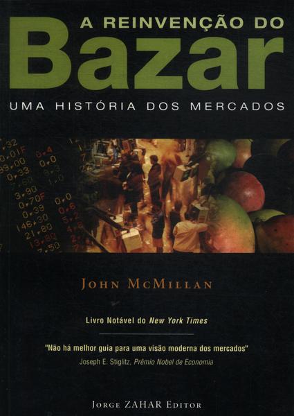 A Reinvenção Do Bazar