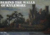 Behind The Walls Of Kylemore