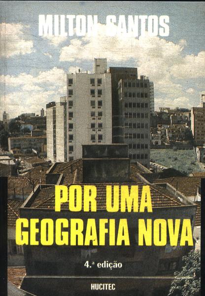 Por Uma Geografia Nova