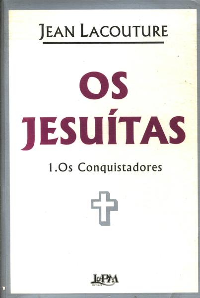 Os Jesuítas Vol 1