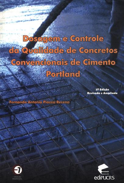 Dosagem E Controle Da Qualidade De Concretos Convencionais De Cimento Portland