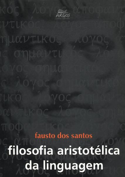 Filosofia Aristotélica Da Linguagem