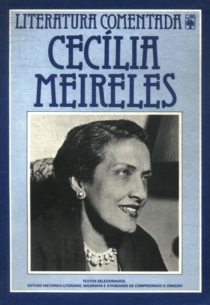 Literatura Comentada: Cecília Meireles