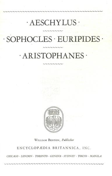 Great Books Aeschylus - Sophocles - Euripides - Aristophanes