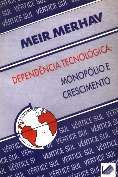 Dependência Tecnológica