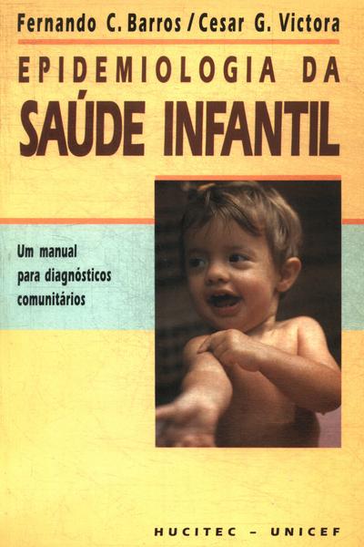 Epidemiologia Da Saúde Infantil