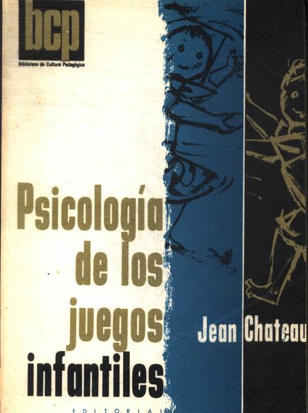 Psicologia De Los Juegos Infantiles