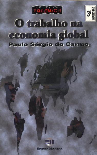 O Trabalho Na Economia Global