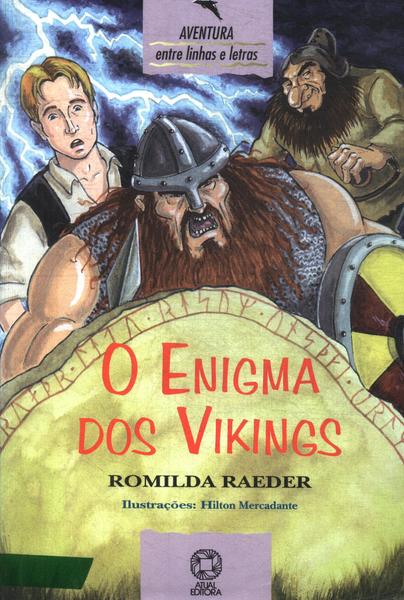 O Enigma Dos Vikings