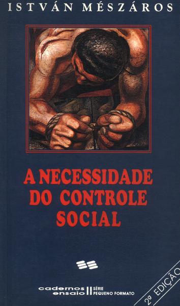 A Necessidade Do Controle Social