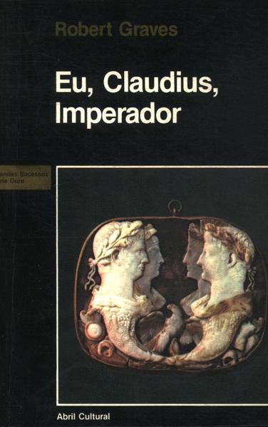 Eu, Claudius, Imperador